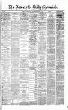 Newcastle Daily Chronicle Thursday 03 March 1870 Page 1
