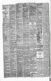 Newcastle Daily Chronicle Saturday 09 April 1870 Page 2