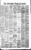 Newcastle Daily Chronicle Thursday 14 July 1870 Page 1