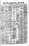 Newcastle Daily Chronicle Tuesday 06 September 1870 Page 1