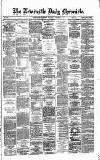 Newcastle Daily Chronicle Tuesday 18 October 1870 Page 1
