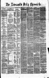 Newcastle Daily Chronicle Saturday 18 November 1871 Page 1