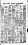 Newcastle Daily Chronicle Tuesday 21 November 1871 Page 1