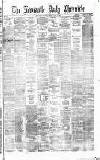 Newcastle Daily Chronicle Monday 14 April 1873 Page 1