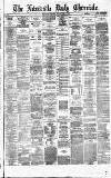 Newcastle Daily Chronicle Friday 03 April 1874 Page 1