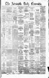 Newcastle Daily Chronicle Friday 18 September 1874 Page 1