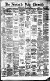 Newcastle Daily Chronicle Friday 22 January 1875 Page 1