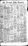 Newcastle Daily Chronicle Wednesday 01 March 1876 Page 1