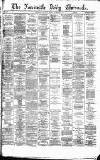 Newcastle Daily Chronicle Friday 22 December 1876 Page 1