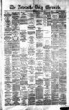Newcastle Daily Chronicle Thursday 08 February 1877 Page 1
