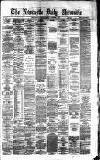 Newcastle Daily Chronicle Saturday 01 September 1877 Page 1