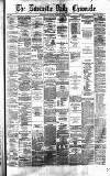 Newcastle Daily Chronicle Thursday 11 April 1878 Page 1