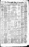 Newcastle Daily Chronicle Thursday 06 March 1879 Page 1