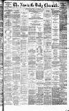 Newcastle Daily Chronicle Monday 10 March 1879 Page 1