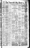 Newcastle Daily Chronicle Wednesday 12 March 1879 Page 1