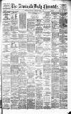 Newcastle Daily Chronicle Thursday 10 April 1879 Page 1