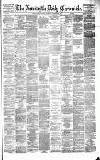 Newcastle Daily Chronicle Saturday 29 November 1879 Page 1