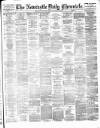 Newcastle Daily Chronicle Monday 05 January 1880 Page 1
