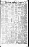 Newcastle Daily Chronicle Friday 02 July 1880 Page 1
