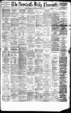 Newcastle Daily Chronicle Monday 10 January 1881 Page 1