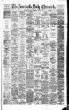 Newcastle Daily Chronicle Wednesday 26 January 1881 Page 1