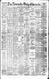 Newcastle Daily Chronicle Tuesday 13 September 1881 Page 1