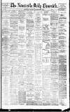 Newcastle Daily Chronicle Tuesday 13 December 1881 Page 1