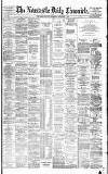 Newcastle Daily Chronicle Wednesday 14 December 1881 Page 1