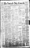 Newcastle Daily Chronicle Wednesday 04 January 1882 Page 1