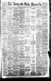 Newcastle Daily Chronicle Monday 23 January 1882 Page 1
