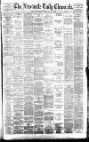 Newcastle Daily Chronicle Saturday 28 January 1882 Page 1