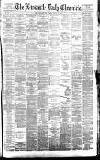 Newcastle Daily Chronicle Tuesday 31 January 1882 Page 1