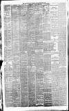 Newcastle Daily Chronicle Monday 06 February 1882 Page 2