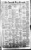Newcastle Daily Chronicle Wednesday 22 February 1882 Page 1