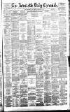 Newcastle Daily Chronicle Thursday 23 February 1882 Page 1