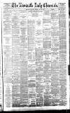 Newcastle Daily Chronicle Wednesday 08 March 1882 Page 1