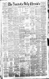 Newcastle Daily Chronicle Friday 14 April 1882 Page 1