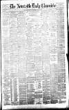 Newcastle Daily Chronicle Thursday 18 May 1882 Page 1