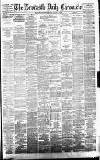 Newcastle Daily Chronicle Monday 14 August 1882 Page 1