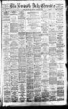 Newcastle Daily Chronicle Saturday 09 September 1882 Page 1