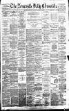 Newcastle Daily Chronicle Tuesday 12 September 1882 Page 1