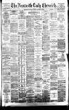 Newcastle Daily Chronicle Thursday 14 September 1882 Page 1