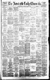 Newcastle Daily Chronicle Monday 16 October 1882 Page 1