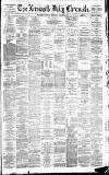 Newcastle Daily Chronicle Wednesday 10 January 1883 Page 1