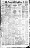 Newcastle Daily Chronicle Saturday 13 January 1883 Page 1