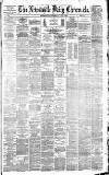 Newcastle Daily Chronicle Monday 02 April 1883 Page 1