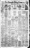 Newcastle Daily Chronicle Monday 09 April 1883 Page 1