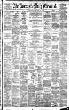 Newcastle Daily Chronicle Tuesday 22 May 1883 Page 1