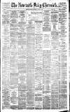 Newcastle Daily Chronicle Friday 08 June 1883 Page 1