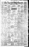 Newcastle Daily Chronicle Monday 15 October 1883 Page 1